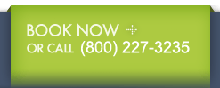 BOOK NOW or CALL (800) 227-3235